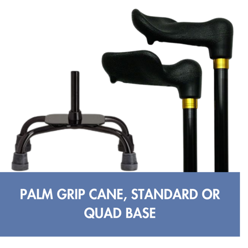 Picture of Hand Palm Grip Cane, Standard and Quad Base